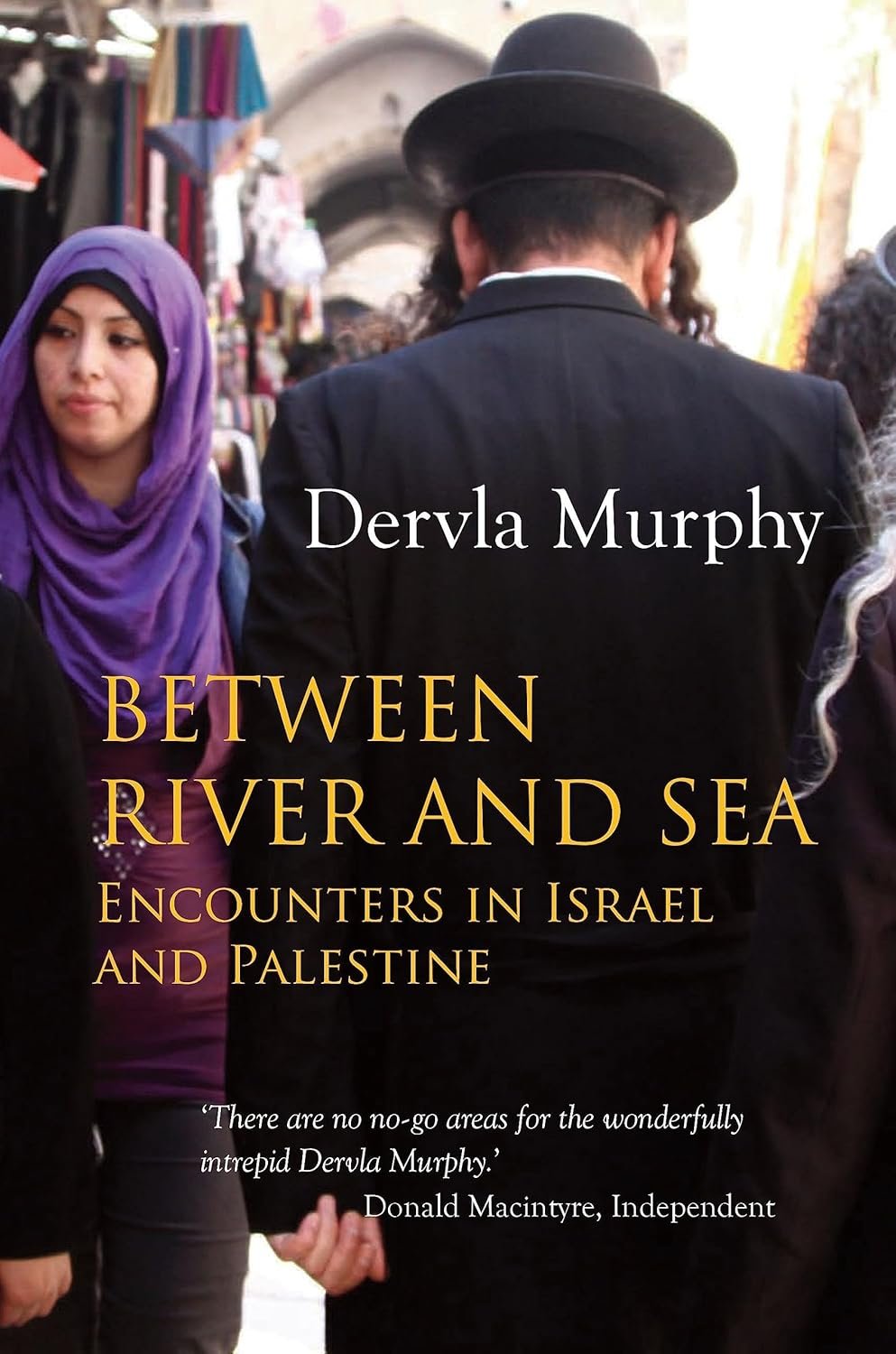 Cover of Between River and Sea