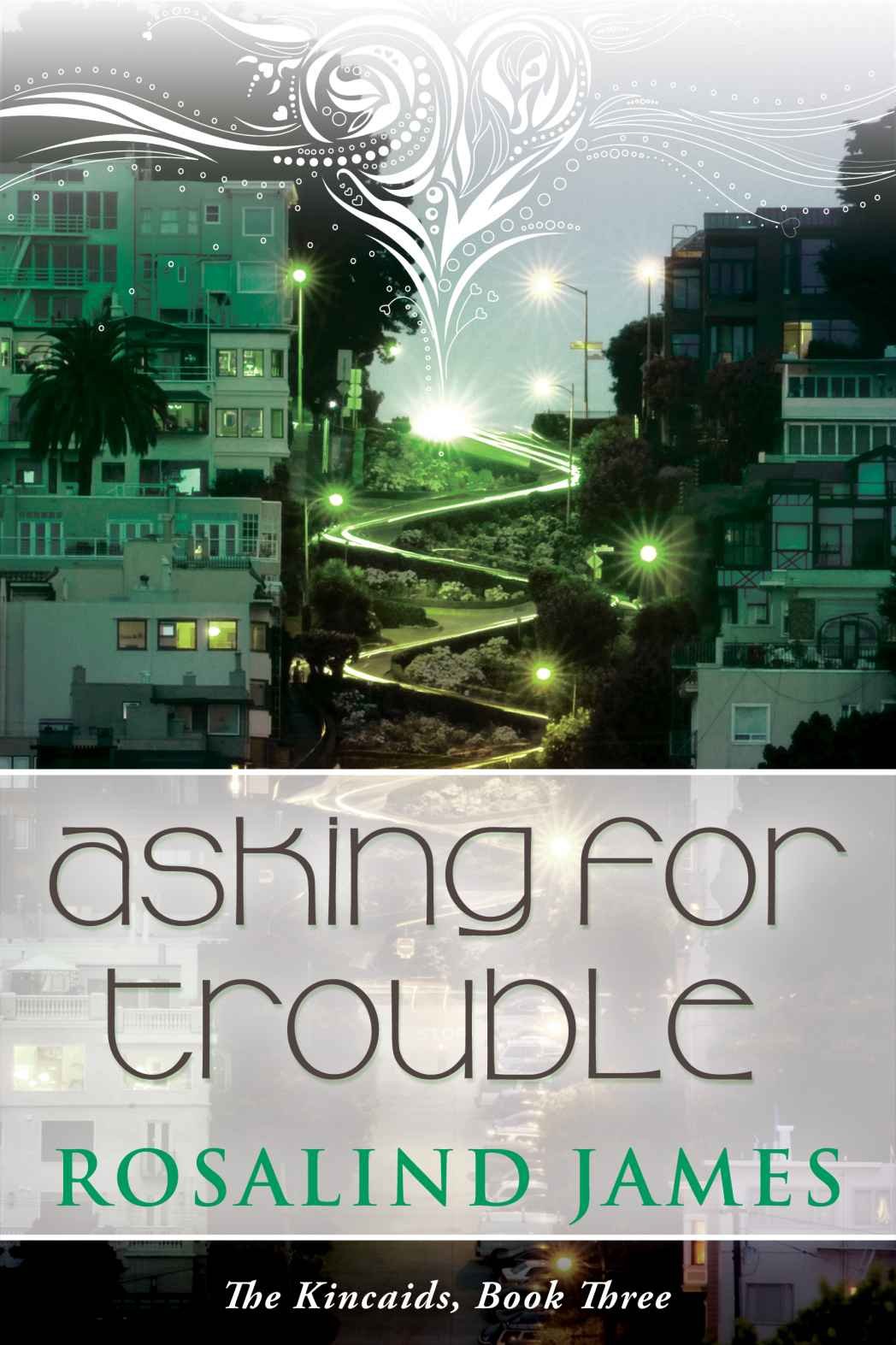 Cover of Asking for Trouble (The Kincaids)