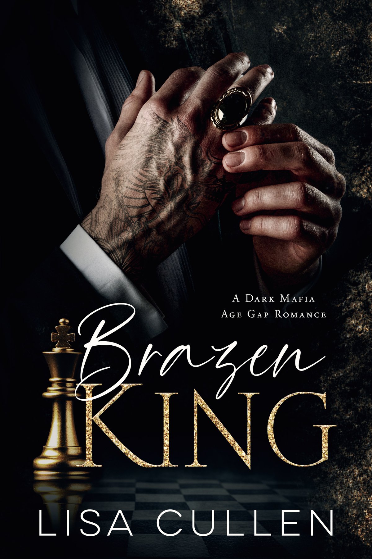 Cover of Brazen King- A Dark, Mafia, Age Gap Romance (2025)