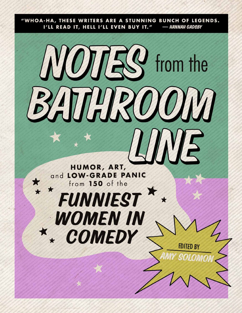 Cover of Notes From the Bathroom Line