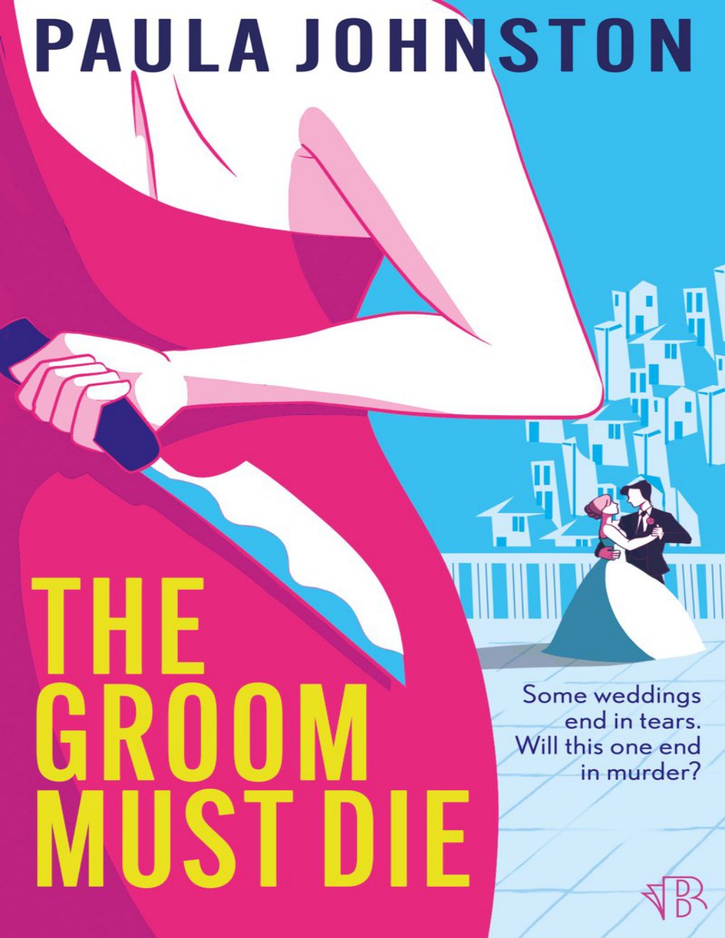Cover of The Groom Must Die