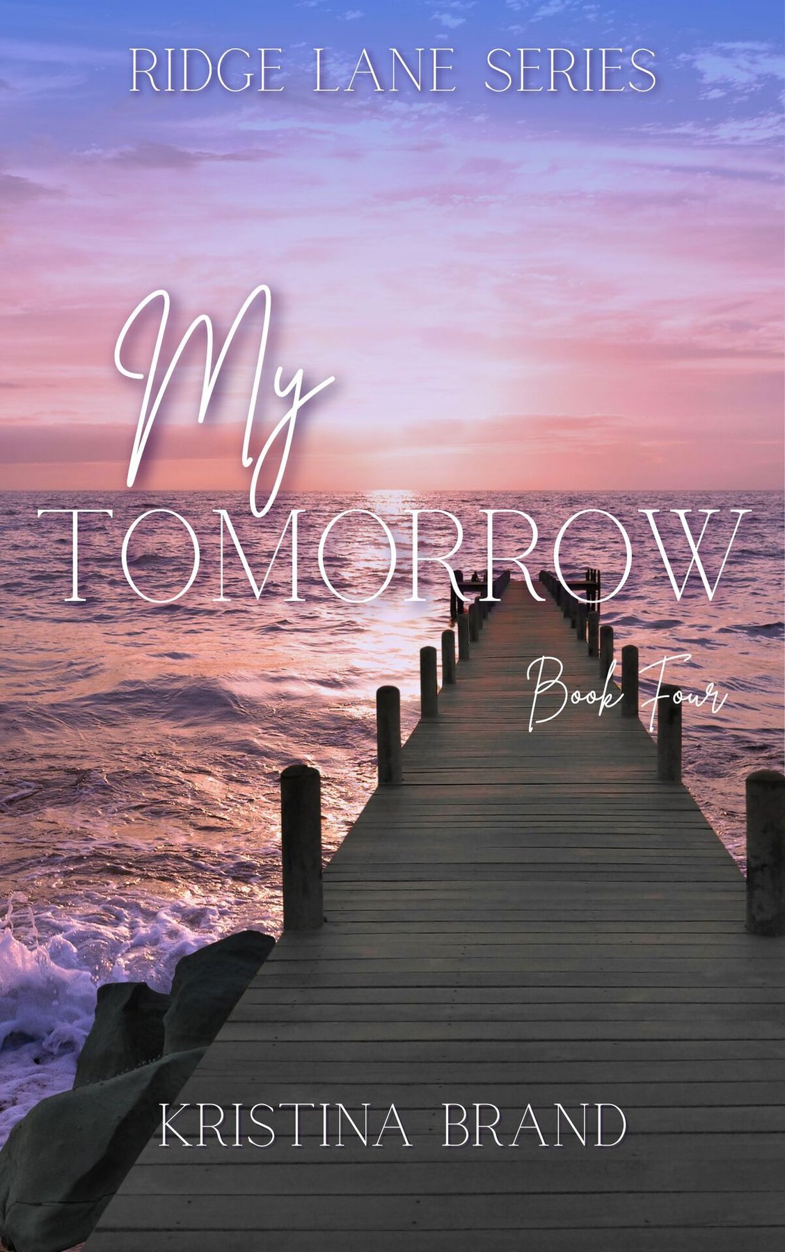 Cover of My Tomorrow (Ridge Lane Series Book 4)