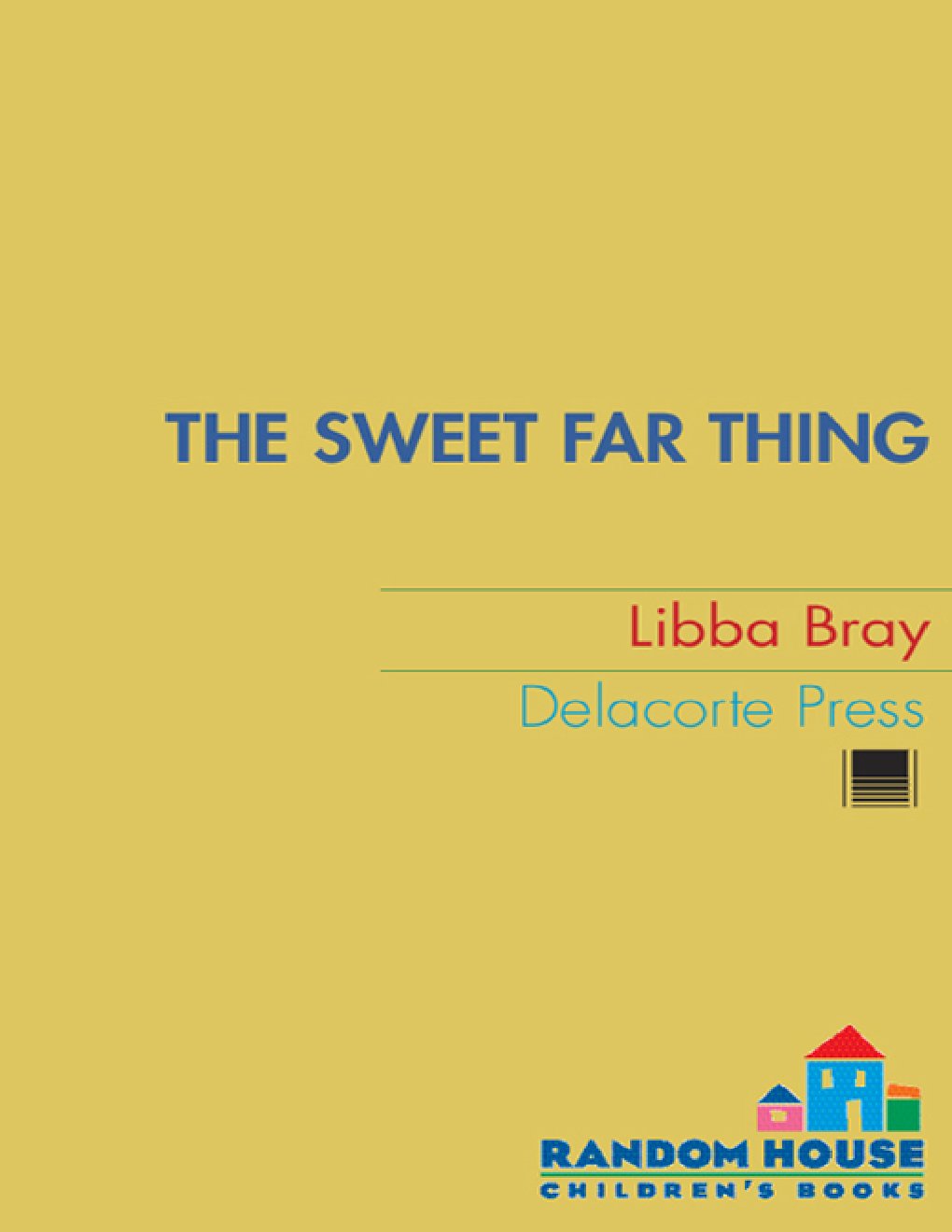 Cover of The Sweet Far Thing (2007)