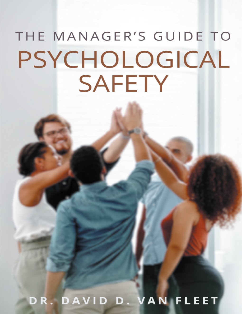 Cover of The Manager's Guide to Psychological Safety