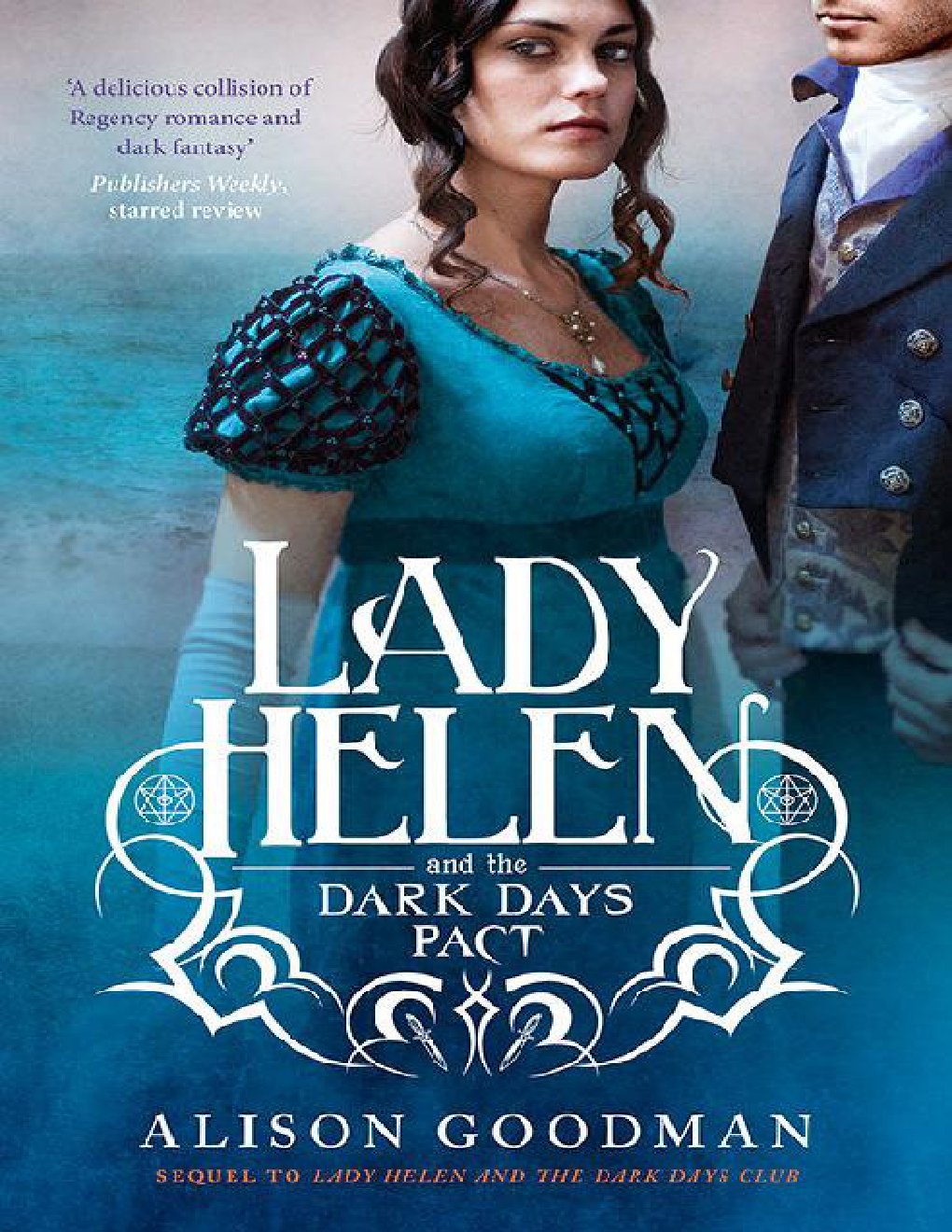 Cover of Lady Helen and the Dark Days Pact