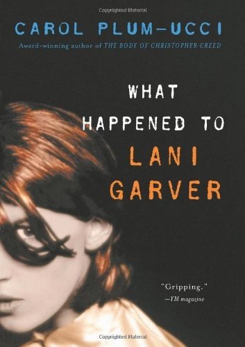 Cover of What Happened to Lani Garver