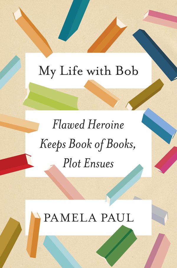Cover of My Life with Bob (2017)