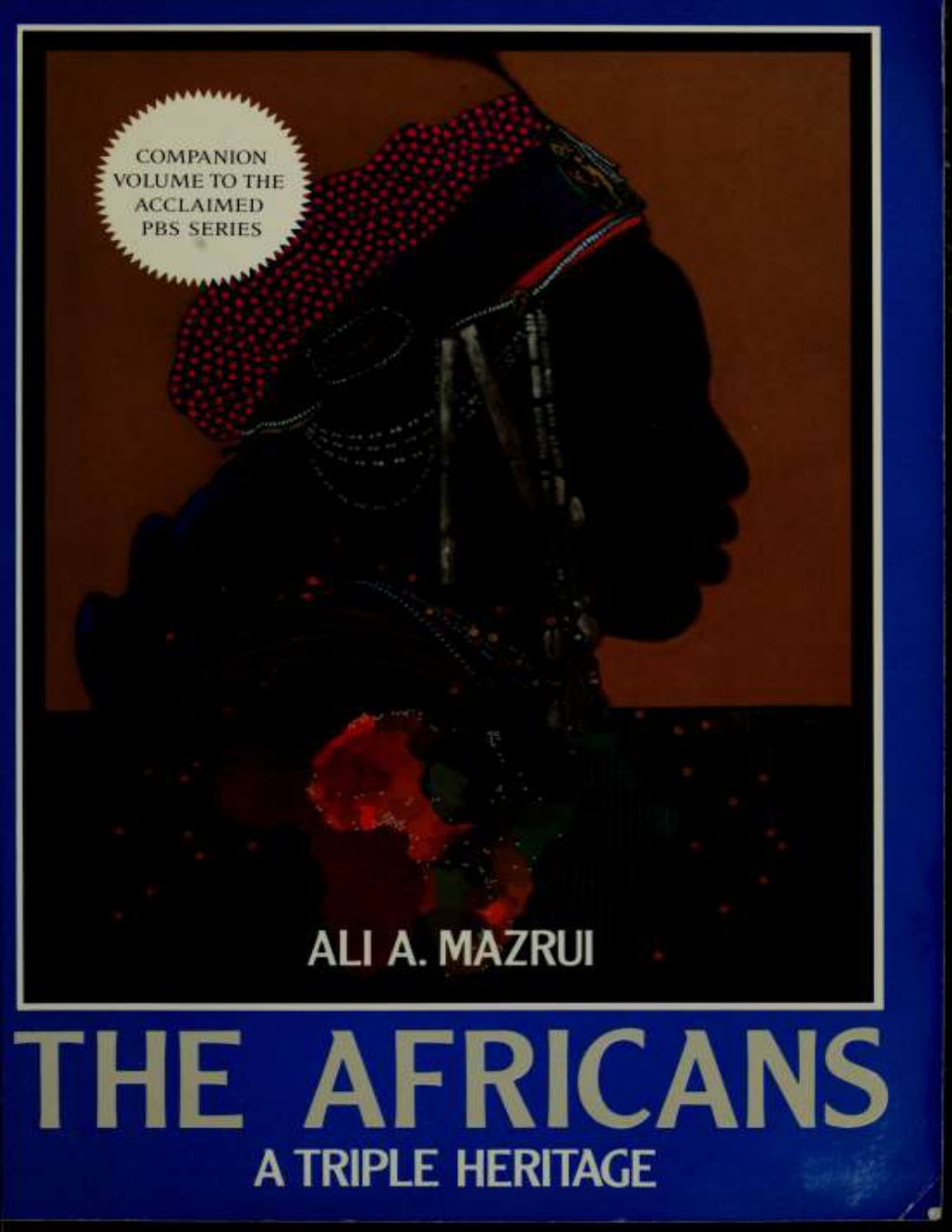 Cover of The Africans : a triple heritage