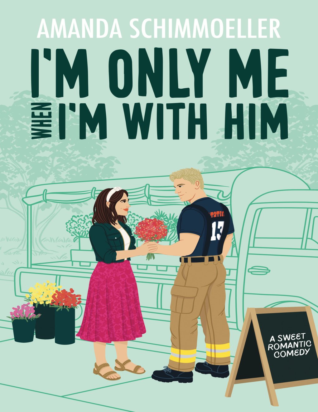 Cover of I'm Only Me When I'm With Him (Sweeter Than Fiction Book 3)