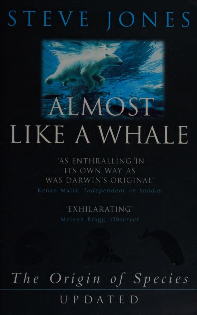 Cover of Almost like a whale : "The origin of species" updated