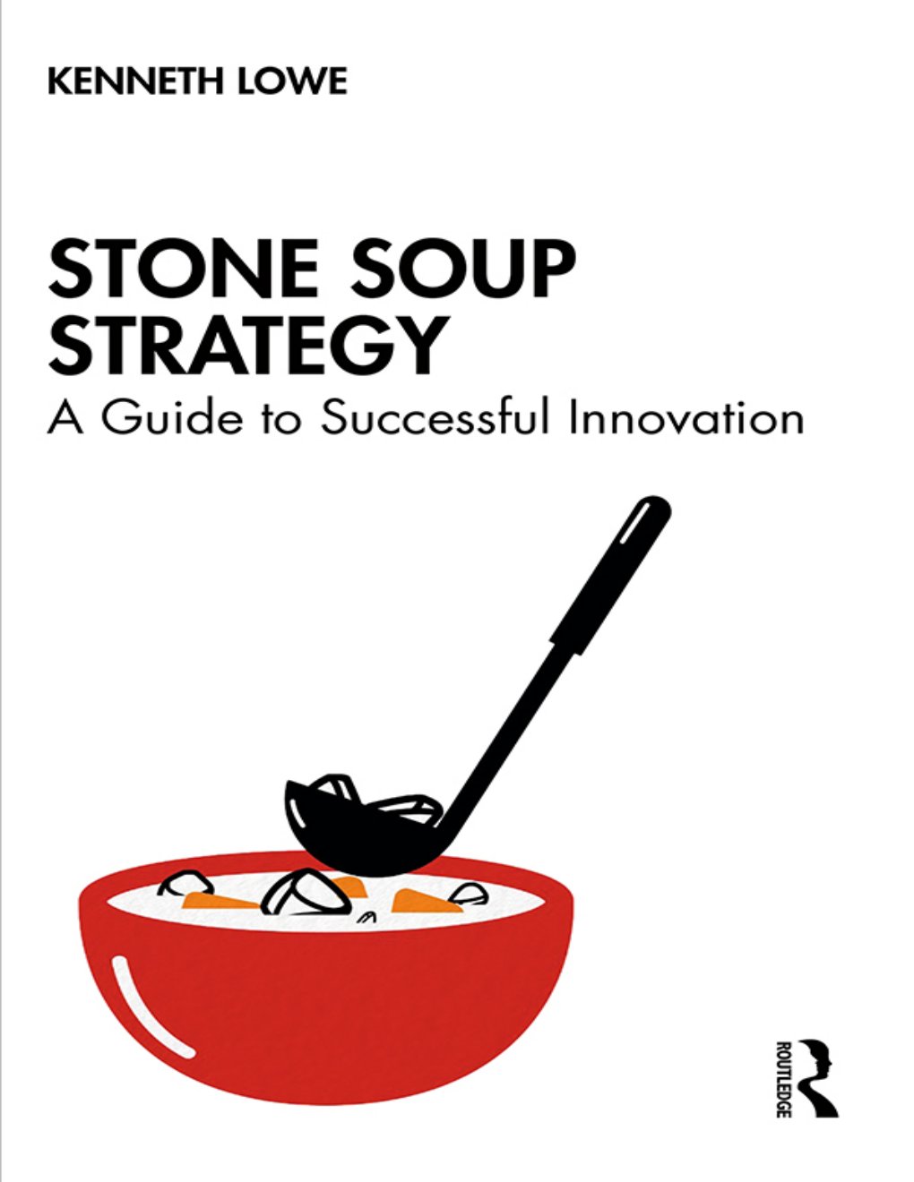 Cover of Stone Soup Strategy