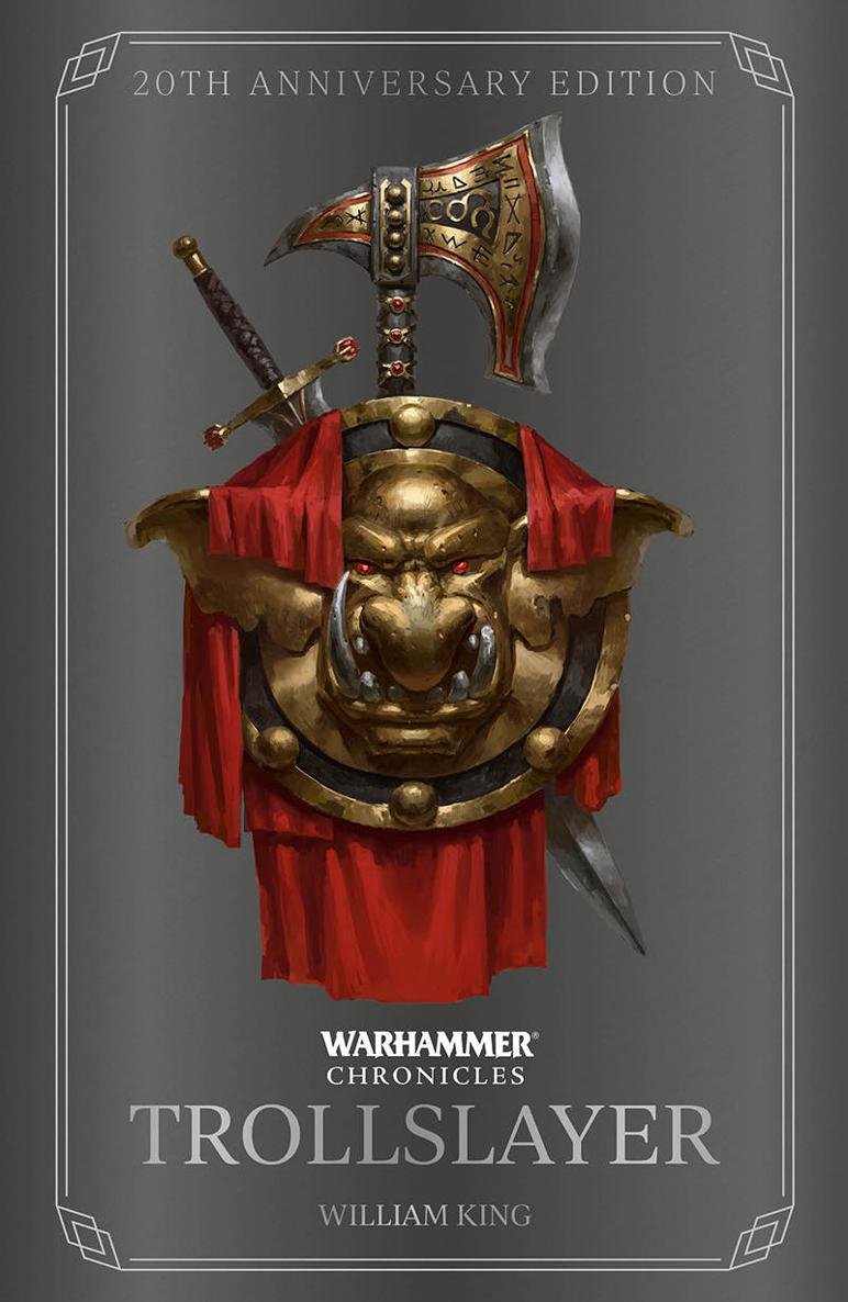 Cover of Trollslayer: 20th Anniversary Edition (Warhammer Chronicles)