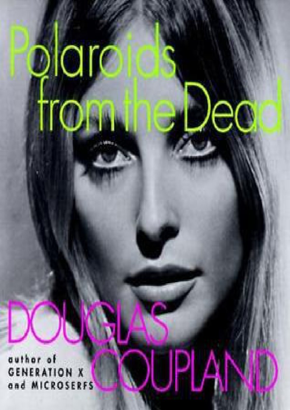 Cover of Polaroids From the Dead