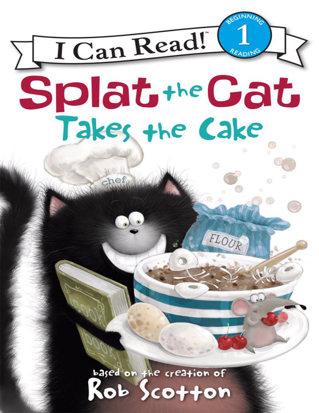 Cover of Splat the Cat Takes the Cake
