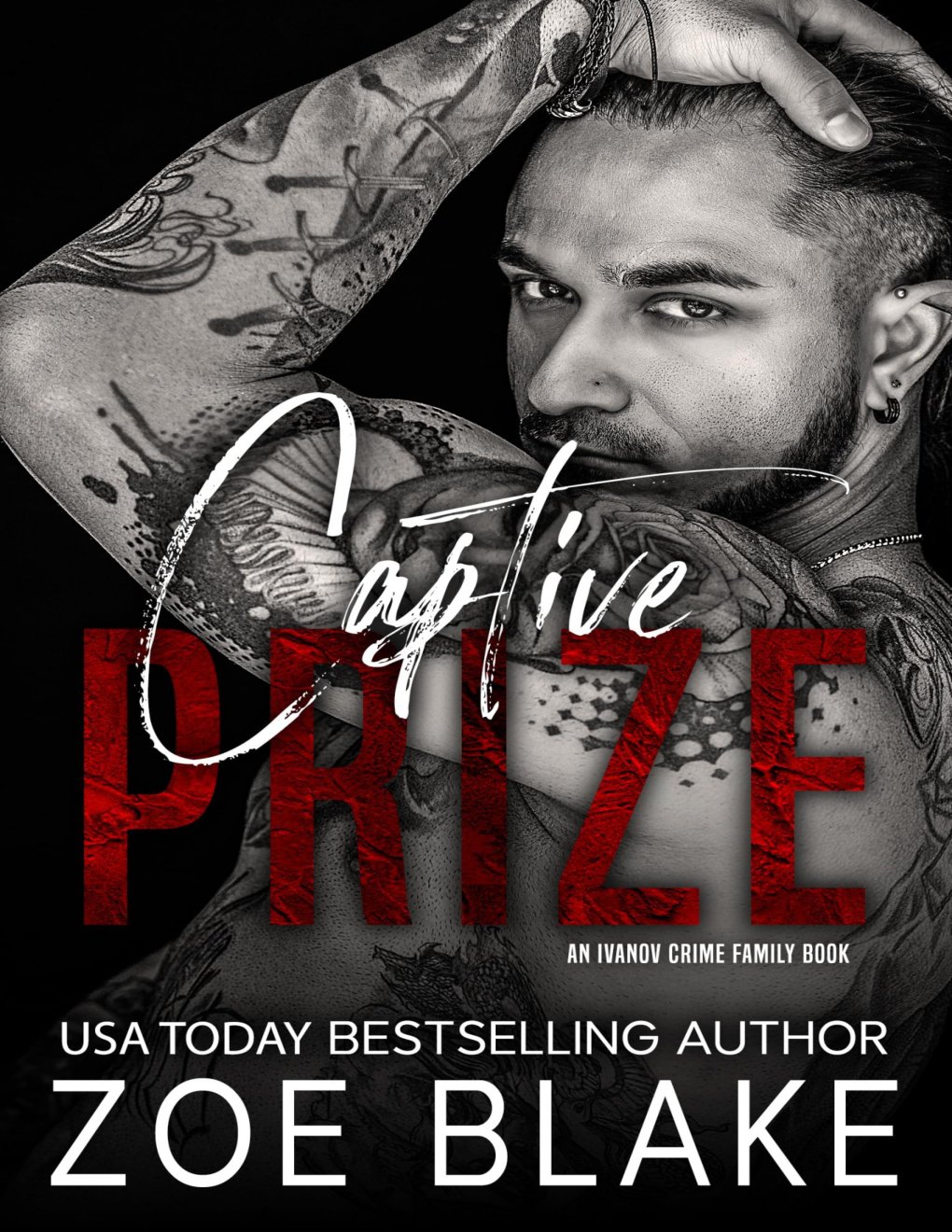 Cover of Ivanov Crime Family 7- Captive Prize (2025)