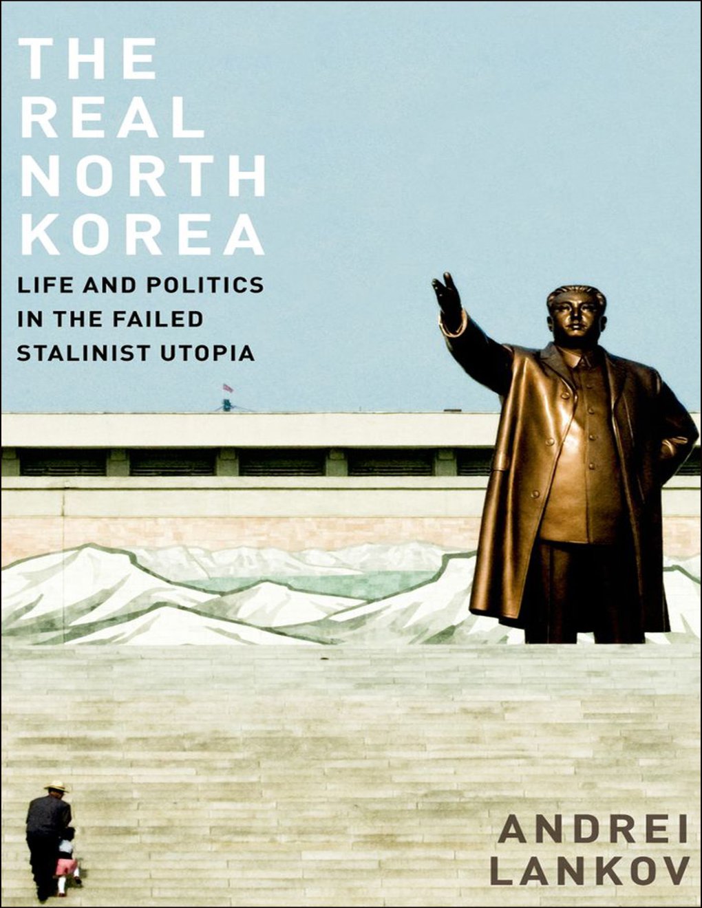 Cover of The Real North Korea