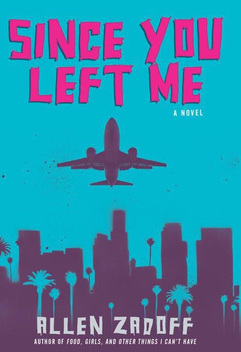 Cover of Since You Left Me (2012)