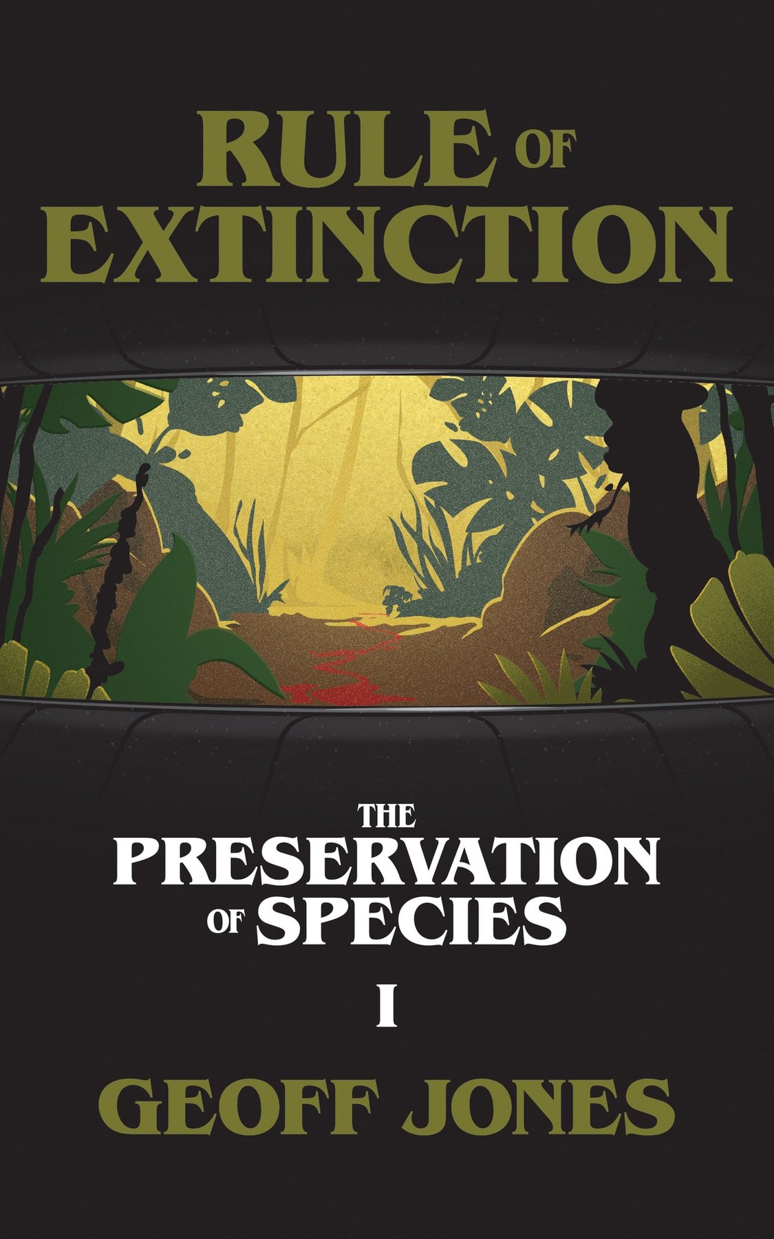 Cover of Rule of Extinction (The Preservation of Species Book 1)
