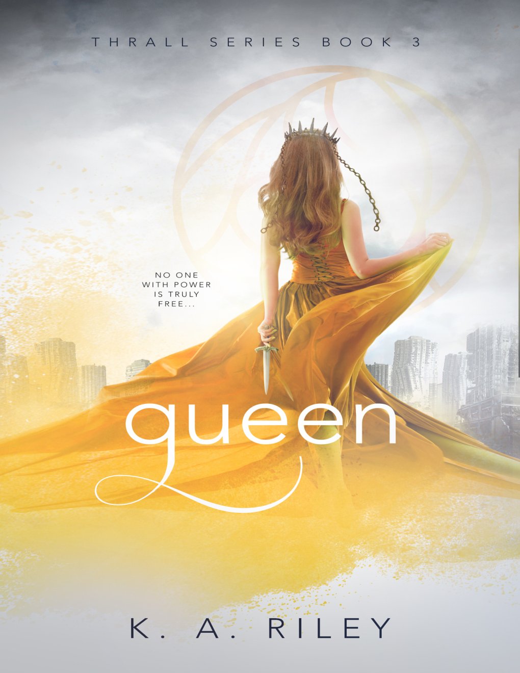 Cover of Queen (Thrall Book 3)