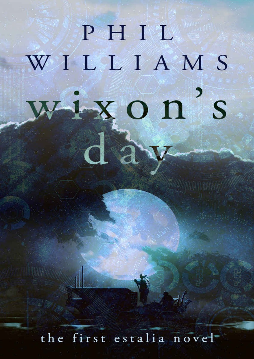 Cover of Wixon's Day (Estalia Book 1)