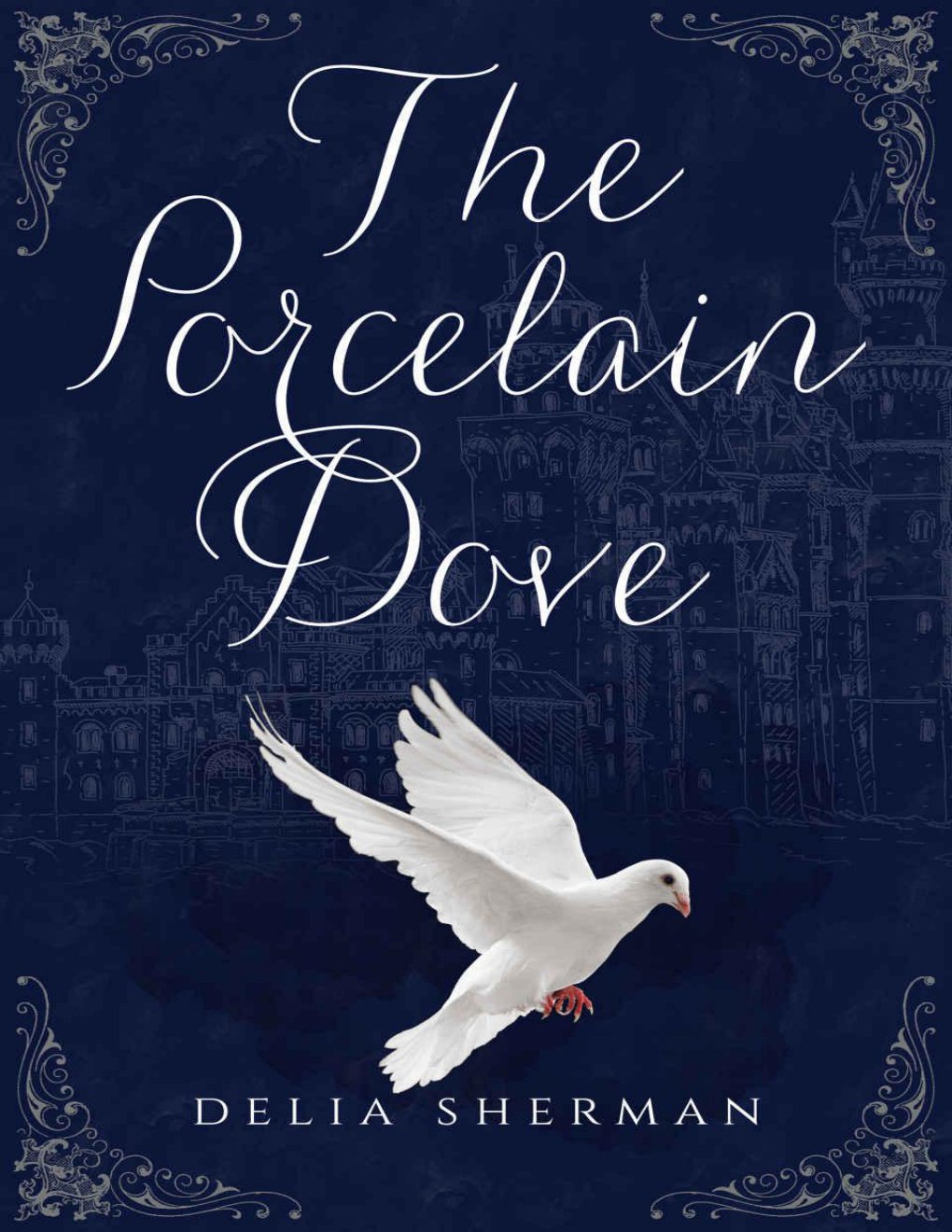 Cover of The Porcelain Dove (1775)