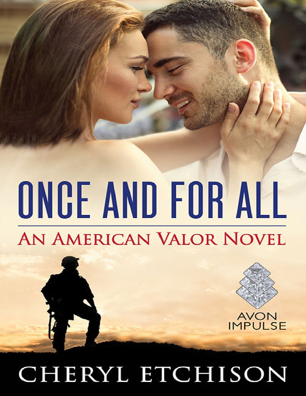 Cover of Once and For All- An American Valor Novel (2000)