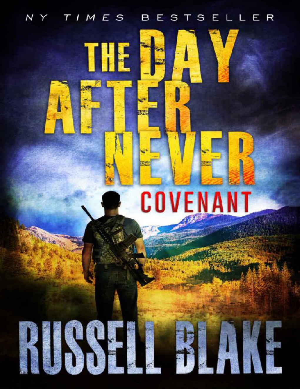 Cover of The Day After Never - Covenant (Post-Apocalyptic Dystopian Thriller - Book 3)