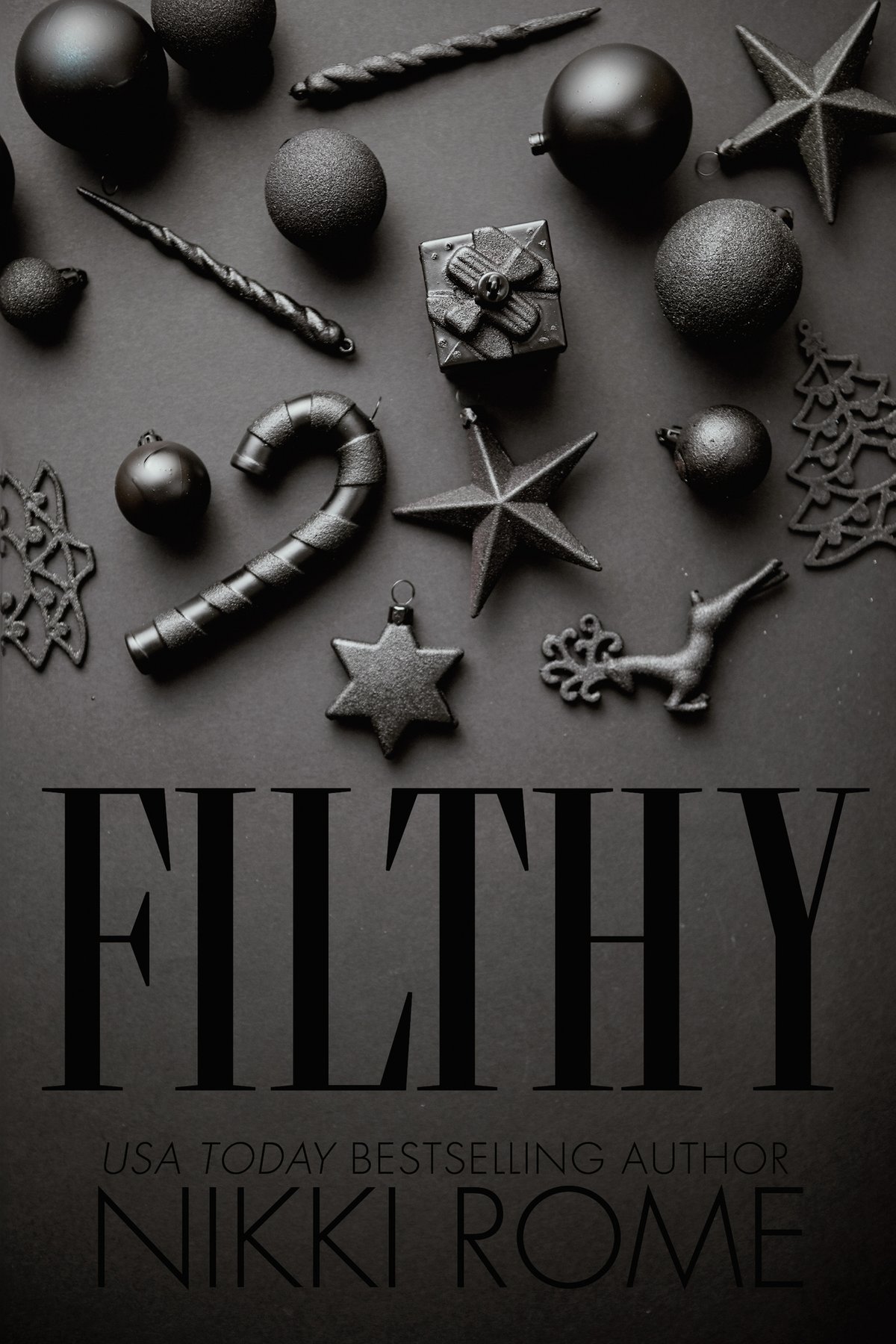 Cover of Filthy- A Second Chance Holiday Romance (2024)