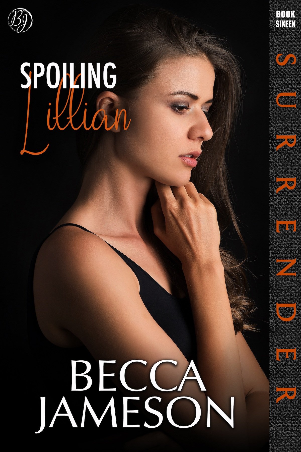 Cover of Spoiling Lillian: Surrender, Book Sixteen