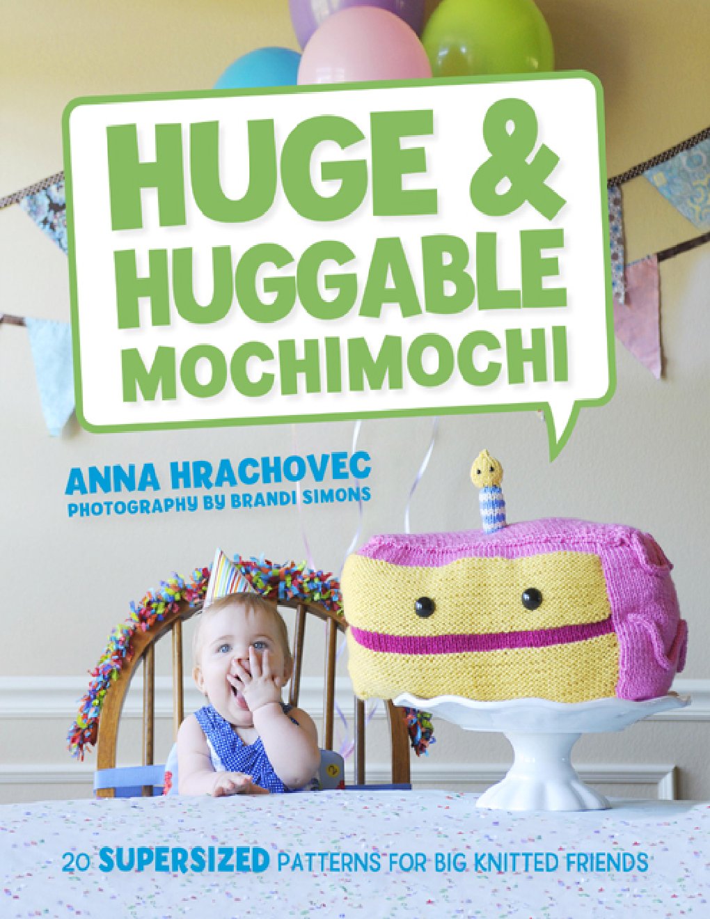 Cover of Huge & Huggable Mochimochi