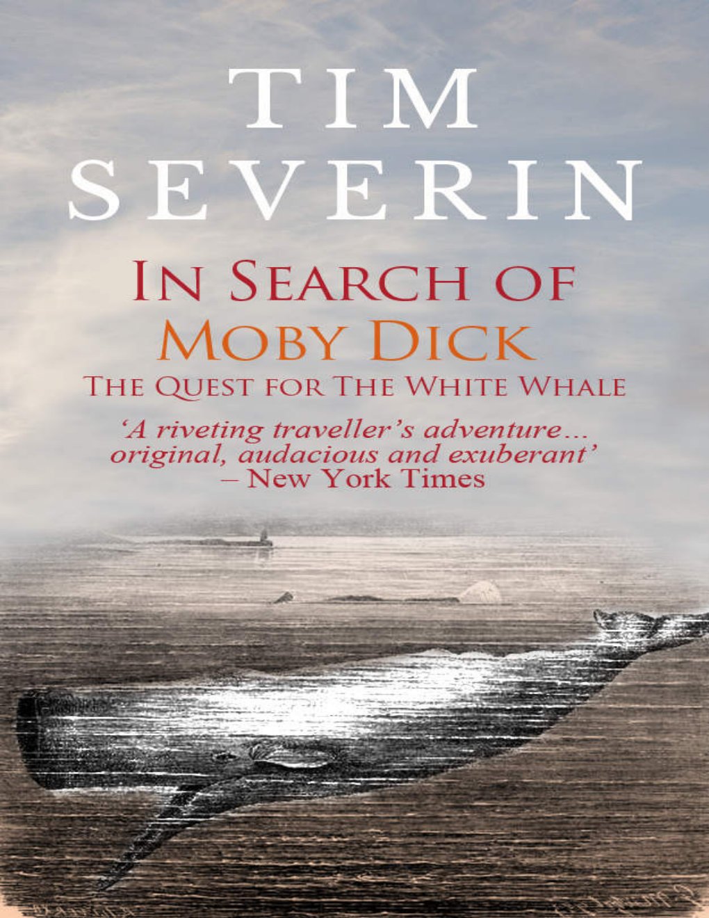 Cover of In Search of Moby Dick the Quest for the White Whale