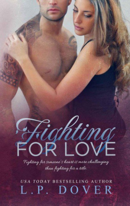 Cover of Fighting for Love