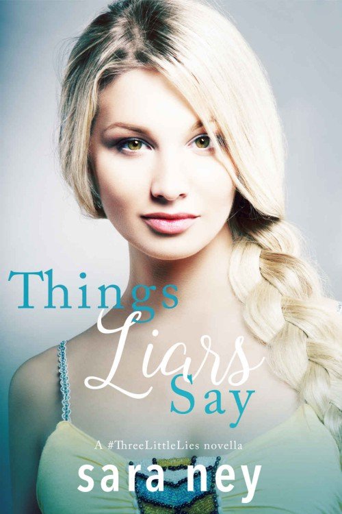 Cover of Things Liars Say (2015)