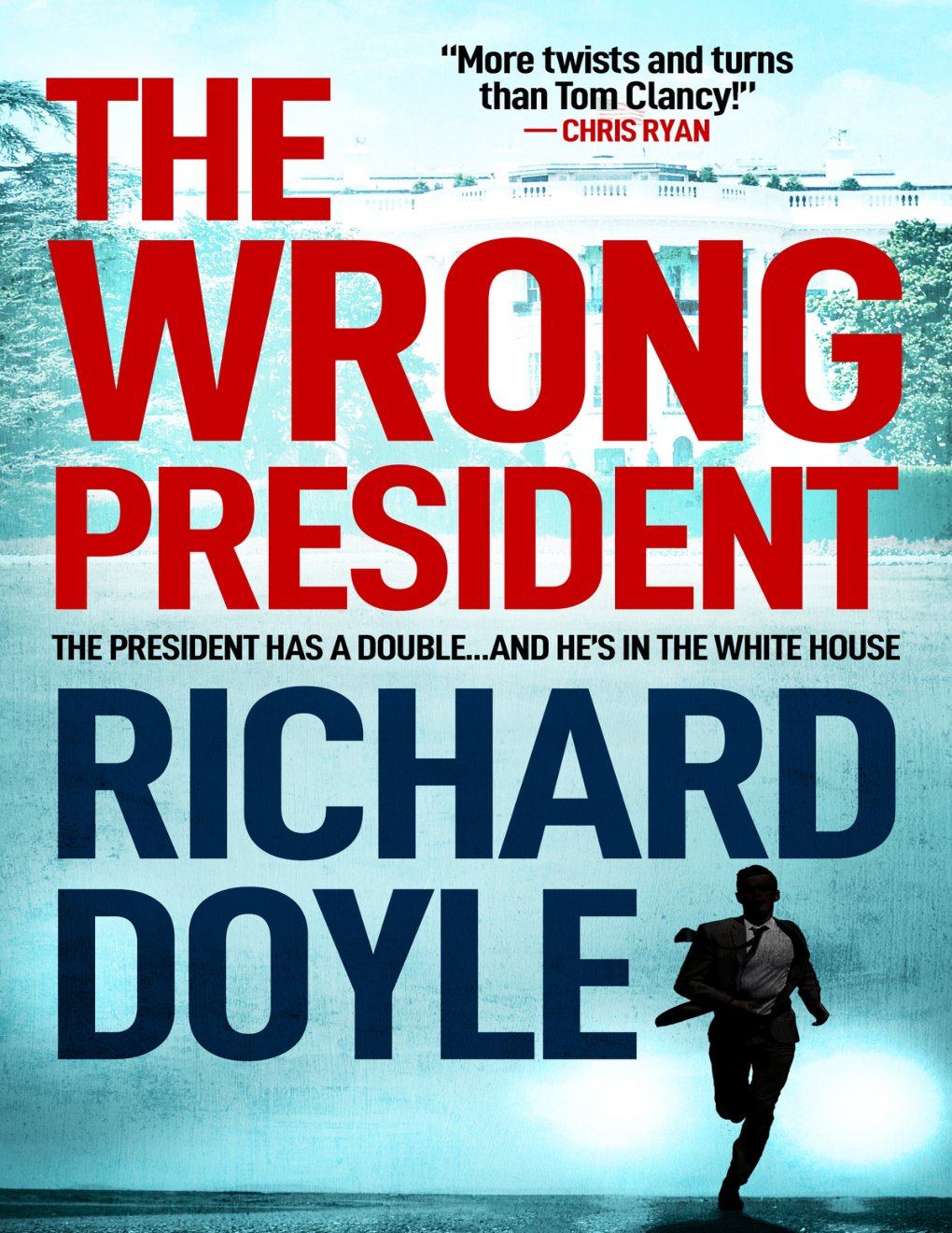 Cover of The Wrong President