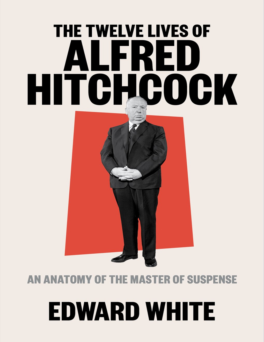 Cover of The Twelve Lives of Alfred Hitchcock