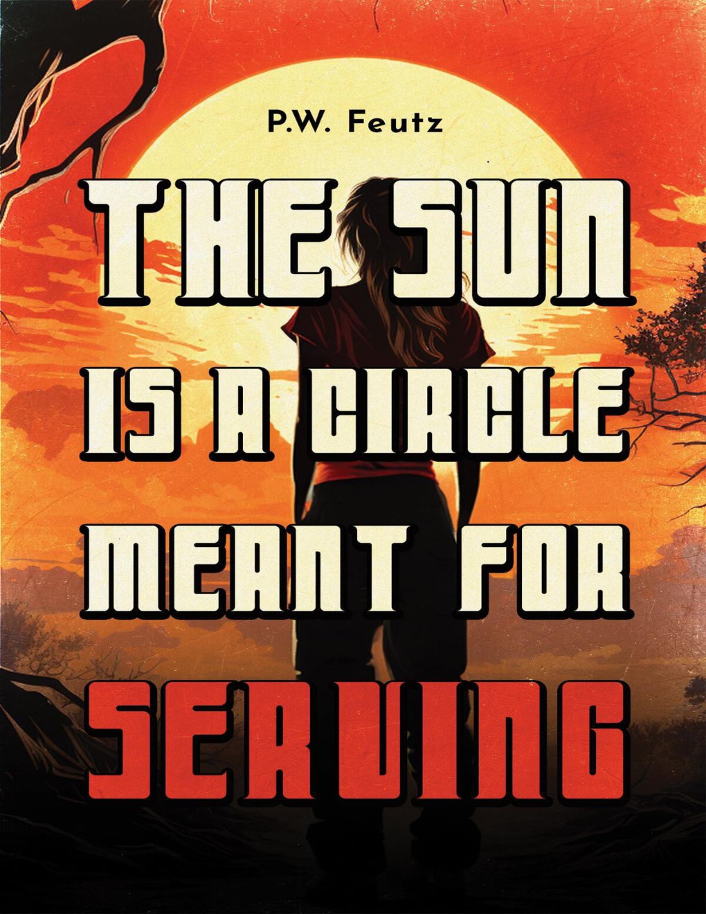 Cover of The Sun Is A Circle Meant For Serving