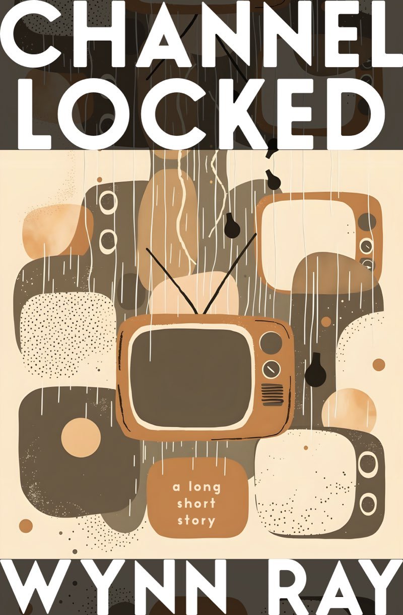 Cover of Channel Locked: a long short story