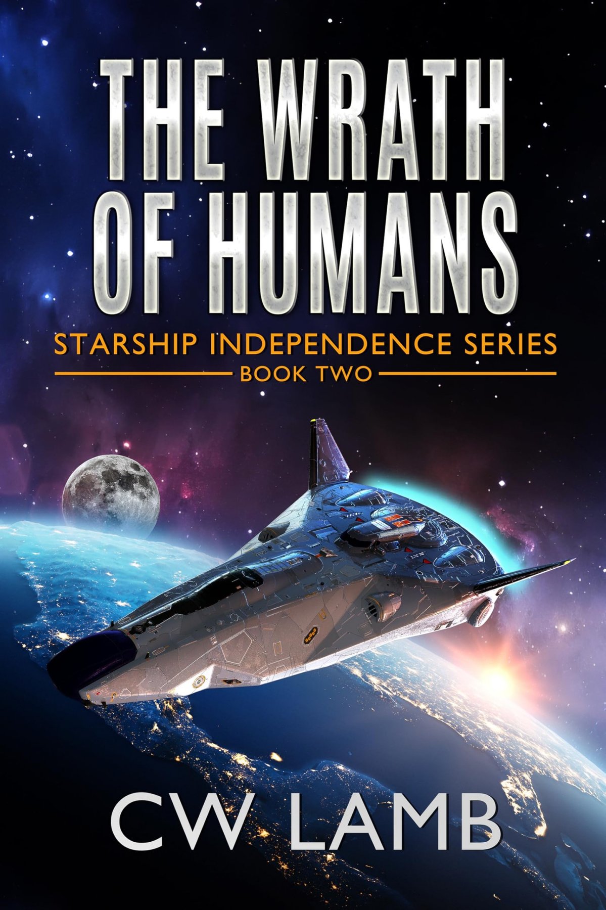 Cover of The Wrath of Humans: Starship Independence Book 2