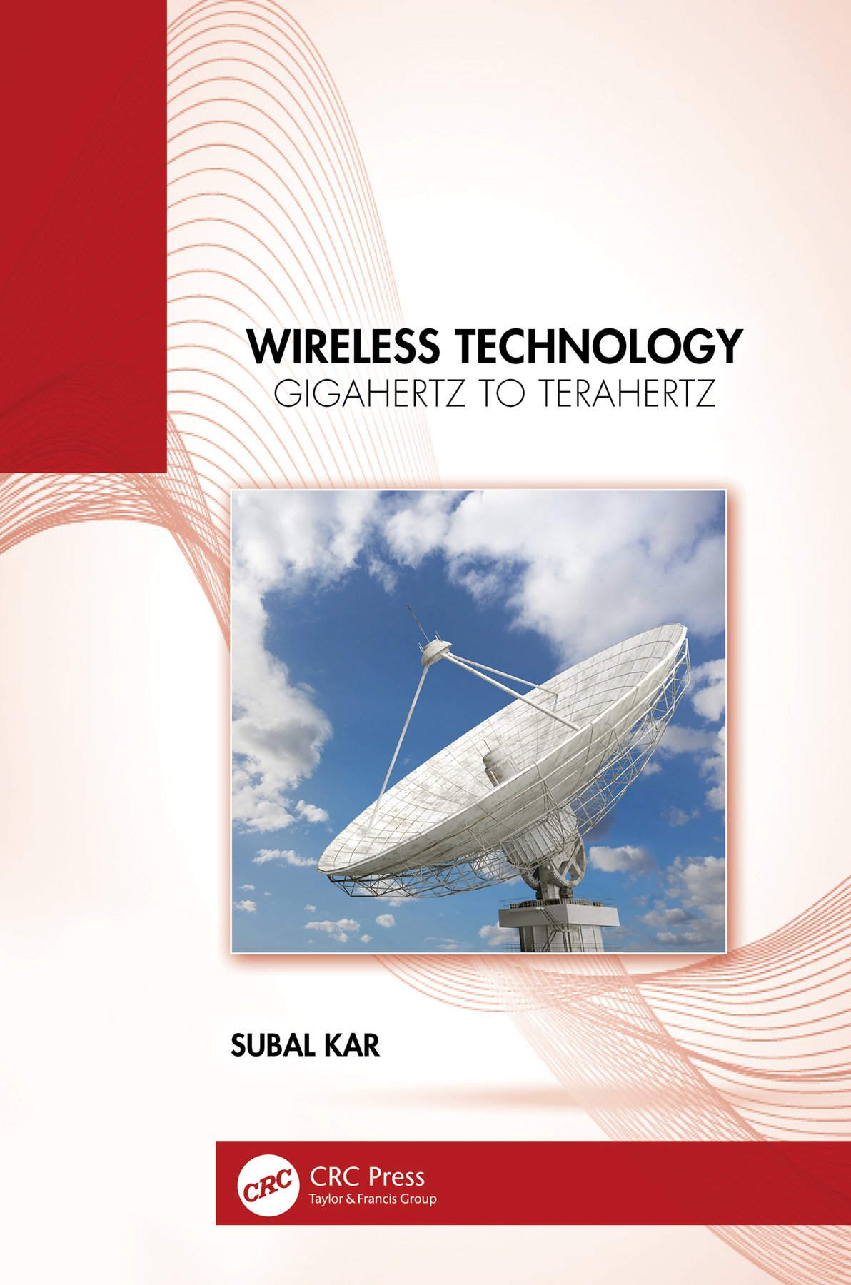 Cover of Wireless Technology- Gigahertz to Terahertz (1939)