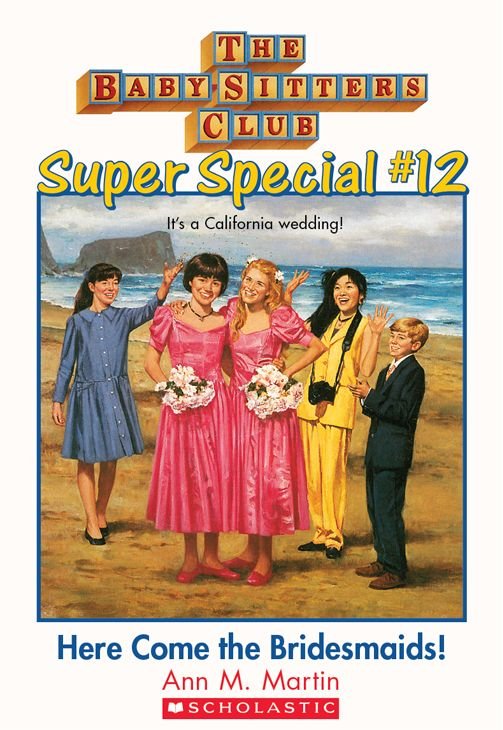 Cover of #12 Here Come the Bridesmaids!