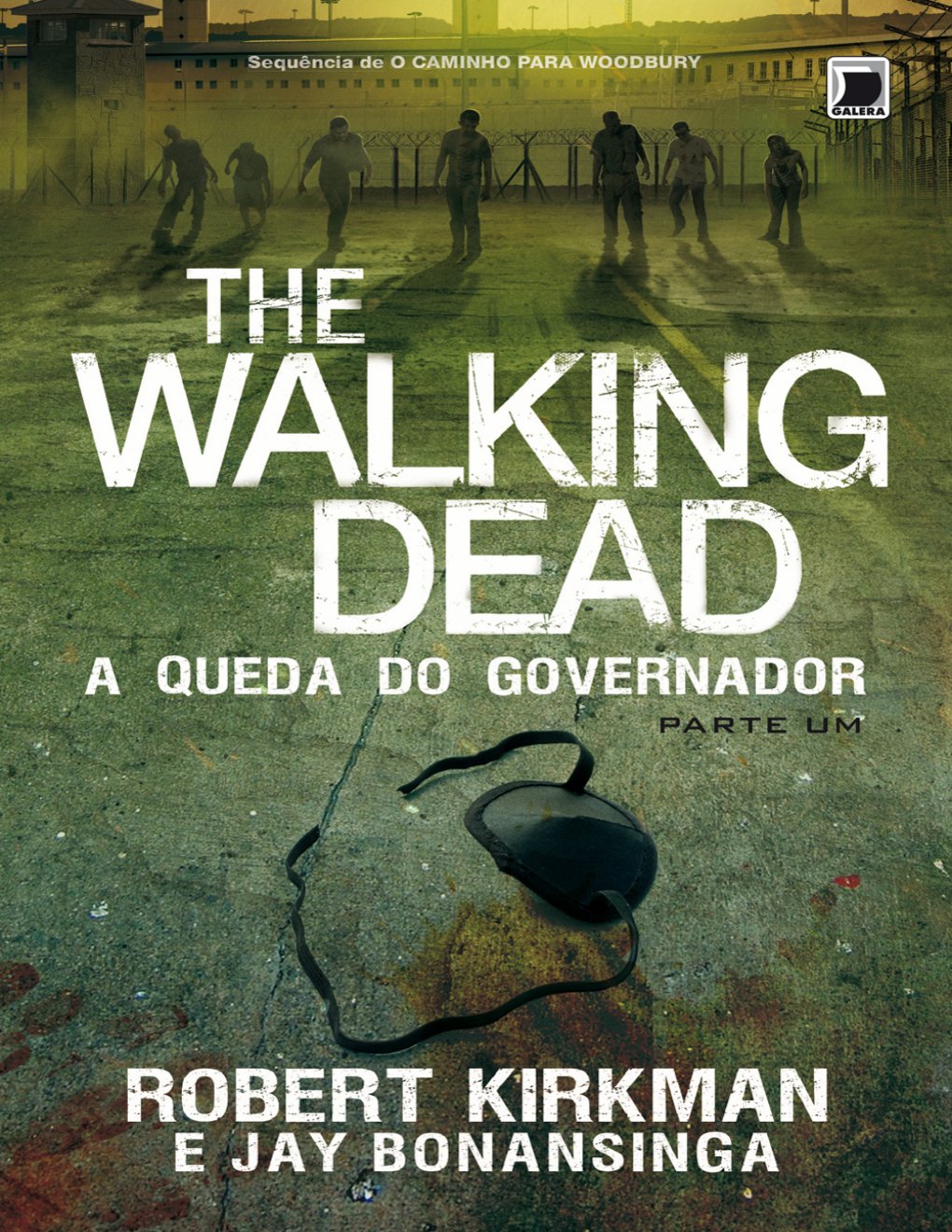 Cover of The Walking Dead 3 - A Queda do Governador