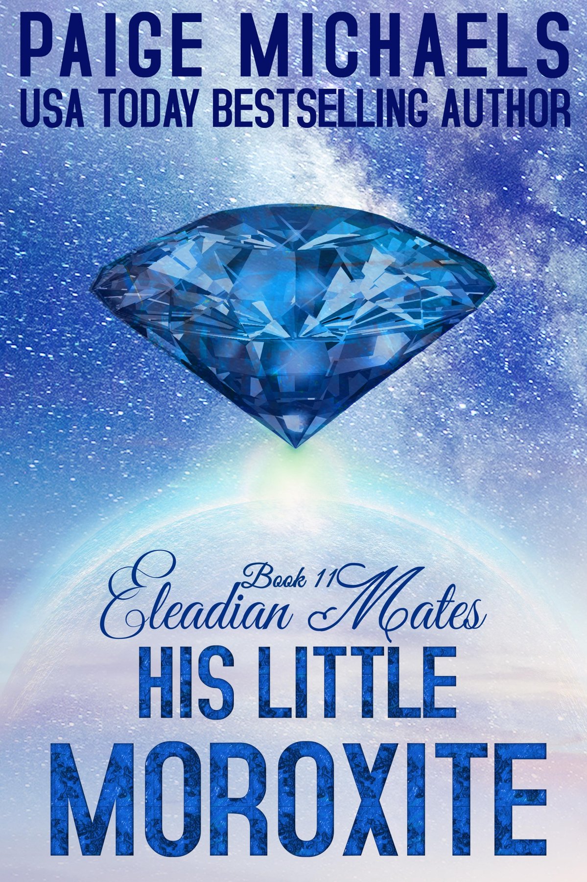 Cover of His Little Moroxite (Eleadian Mates Book 11)