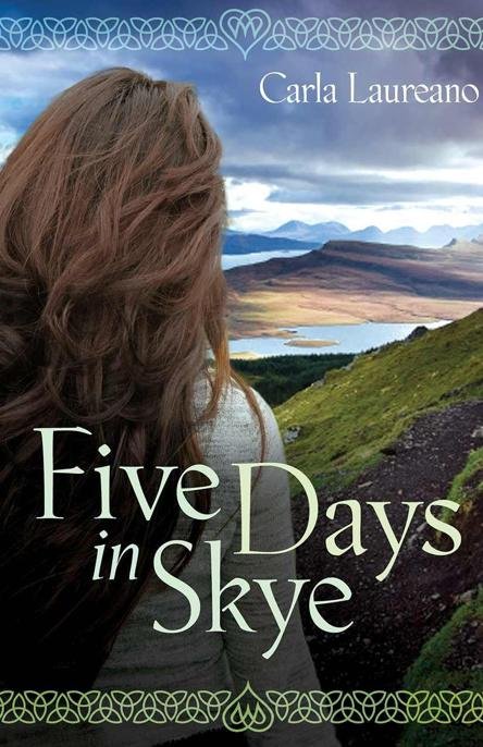 Cover of Five Days in Skye: A Novel