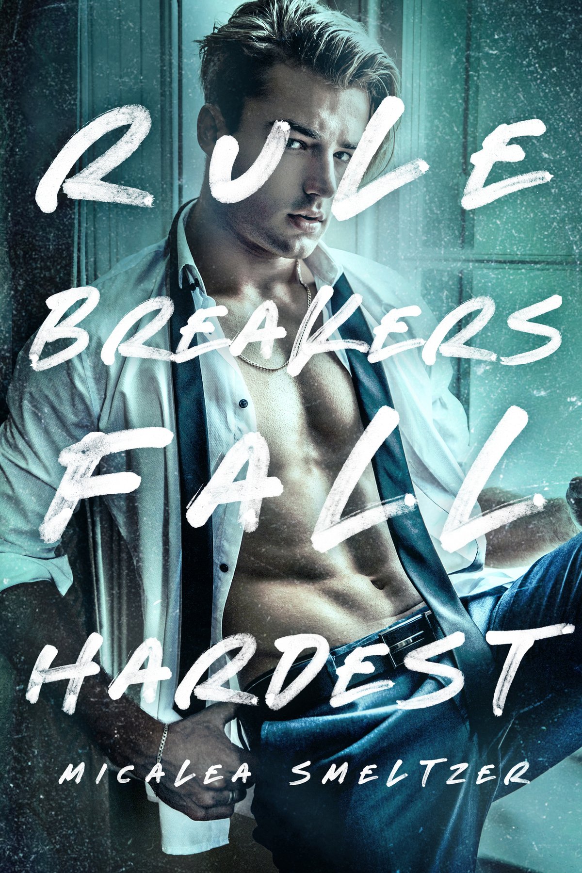 Cover of Rule Breakers Fall Hardest (The Boys)
