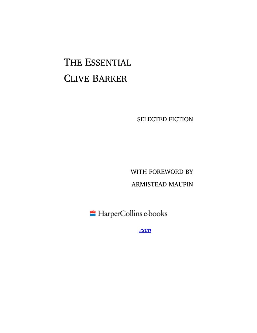 Cover of The Essential Clive Barker: Selected Fiction