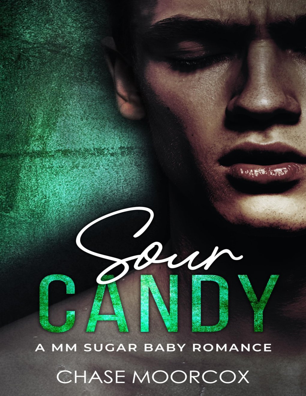 Cover of Sour Candy: a Steamy M/M Sugar Baby Romance