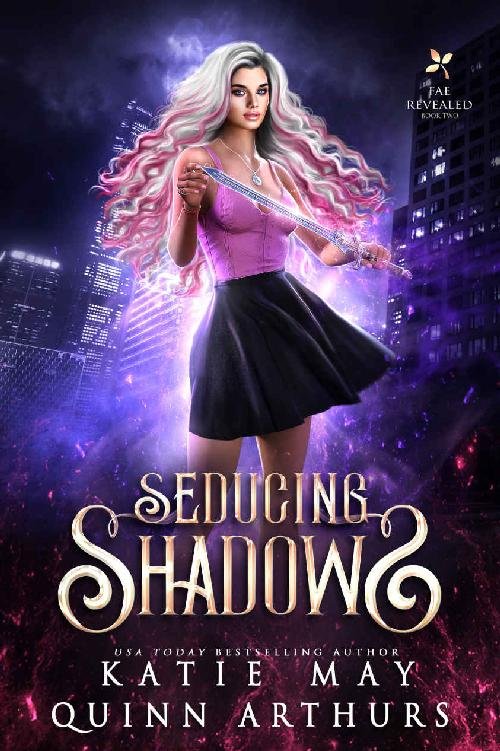 Cover of Seducing Shadows (Fae Revealed Book 2)