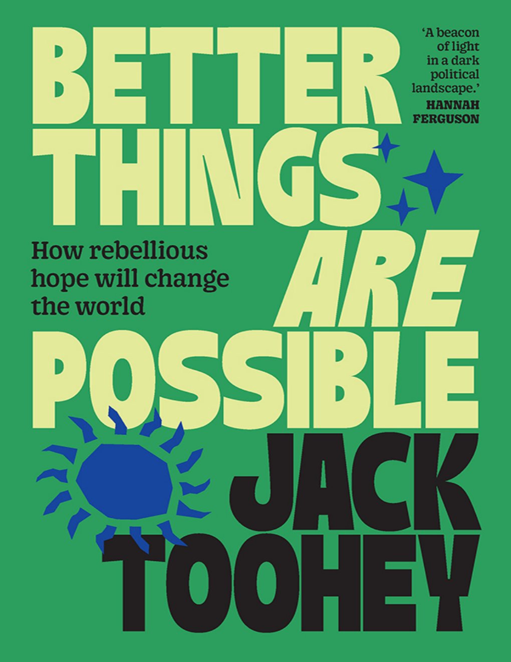 Cover of Better Things Are Possible