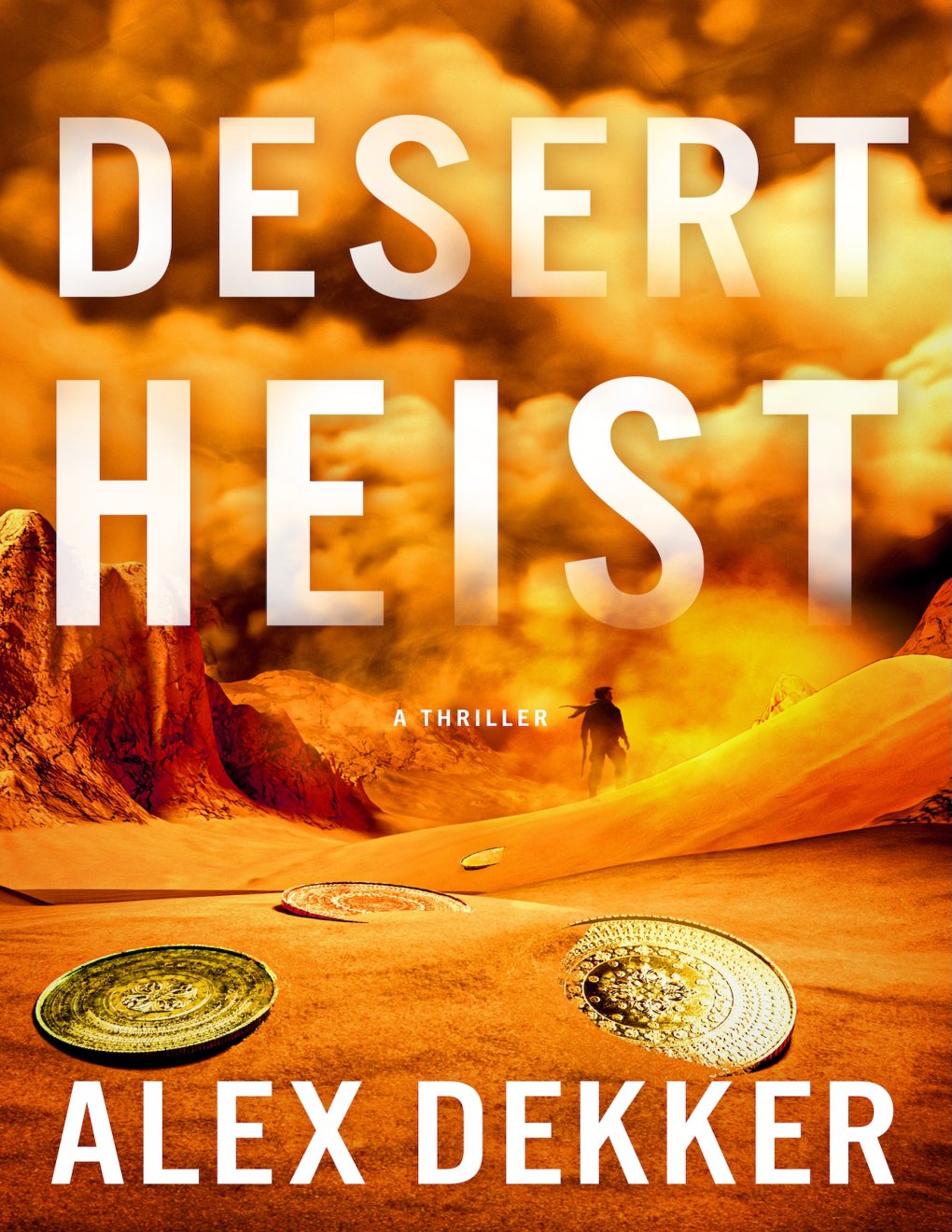 Cover of Desert Heist: A Thriller
