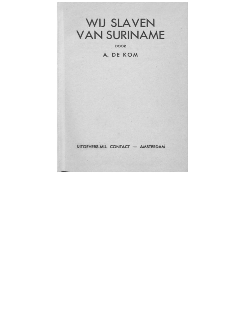 Cover of Wij slaven van Suriname (1925)